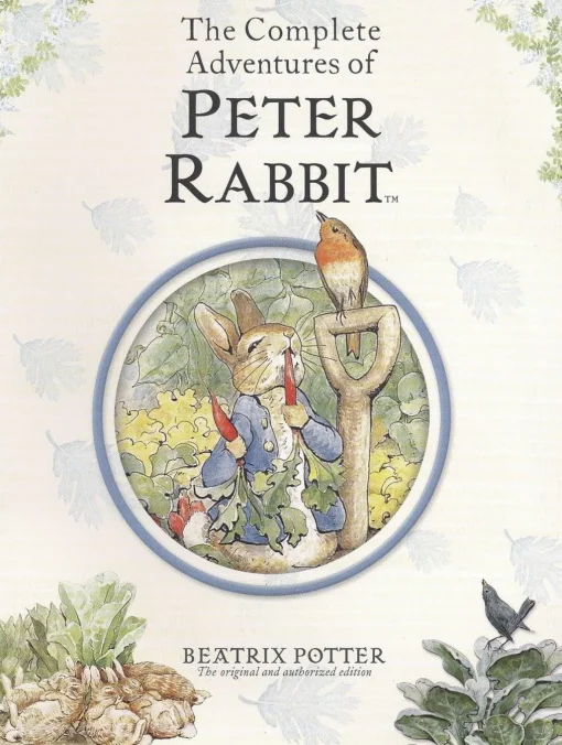 The Complete Adventures of Peter Rabbit by Beatrix Potter
